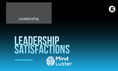 Leadership Satisfactions