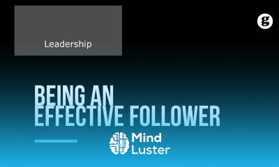 Being an Effective Follower