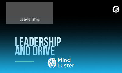 Leadership and Drive
