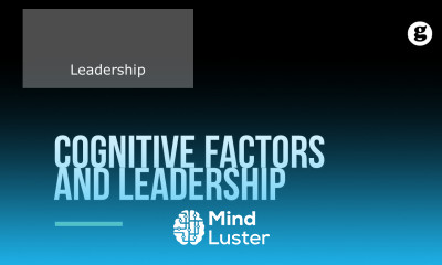 Cognitive Factors and Leadership