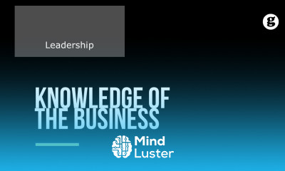 Knowledge of the Business