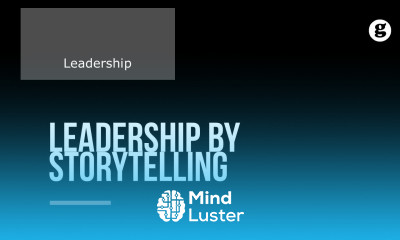 Leadership by Storytelling