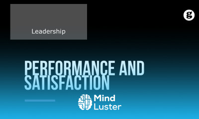 Learn Influence Performance and Satisfaction - Mind Luster
