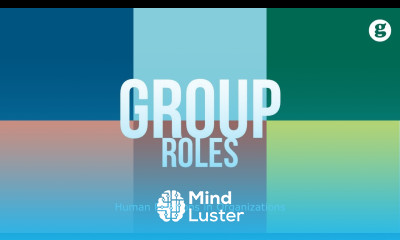 Learn Group Roles - Mind Luster