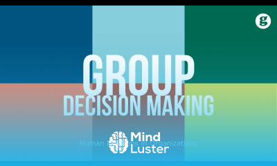 Learn Group Decision Making - Mind Luster