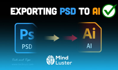  How to Export or Import Photoshop Files to Illustrator With Layers