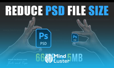 How to Shrink Compress or Reduce Photoshop PSD File Size
