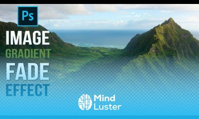  How to Create Image Gradient Transparency Fade Effect in Photoshop CC