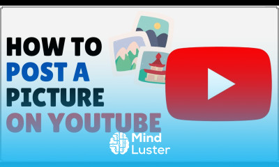 How to Post a Picture on YouTube