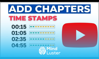 How to Make Chapters in YouTube Video Add Timestamp on YouTube