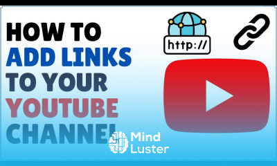 How to Add Links to your YouTube Channel
