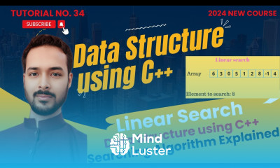 Tutorial 34 Linear Search Data Structure using C Searching Algorithm Explained