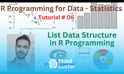 Tutorial 06 List Data Structure in R Programming