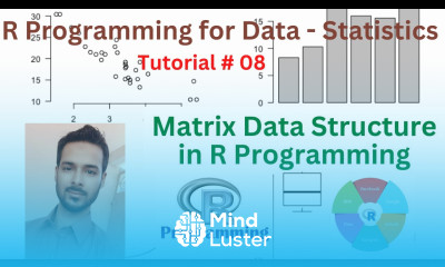 Tutorial 08 Matrix Data Structure in R Programming