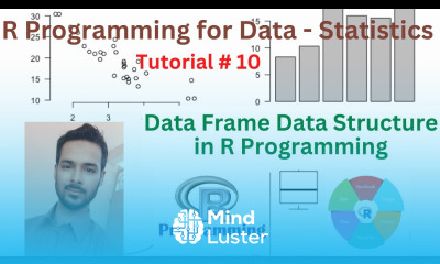 Tutorial 10 Data Frame Data Structure in R Programming