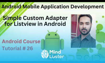 Tutorial 26 Simple Custom Adapter for listview in Android Custom SimpleAdapter in Android Studio