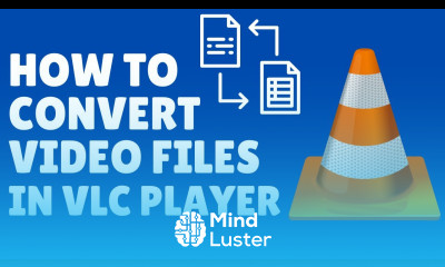 How to Convert Video Files using VLC Media Player Video Converter