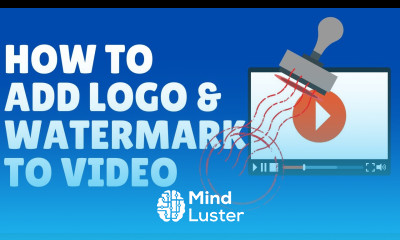 How to Add Watermark or Logo to Video