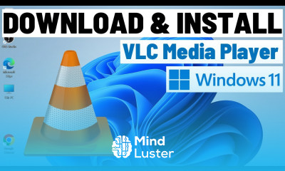 How to Download VLC Media Player for Windows 11