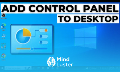 How to Add Control Panel to Desktop in Windows 10