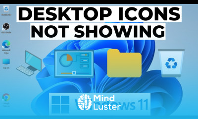 Desktop Icons not Showing Windows 11 How to Fix