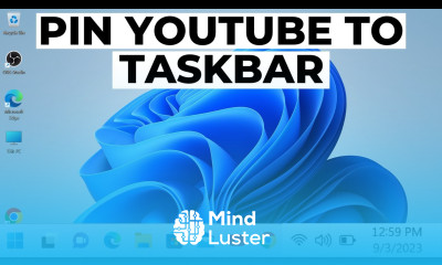 How to Pin YouTube to Taskbar Add YouTube to Taskbar in Windows 11