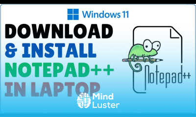 Learn How to Download and Install Notepad for Windows 11 - Mind Luster