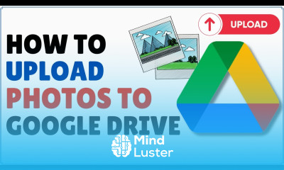 How to Upload Photos on Google Drive
