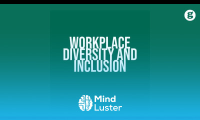 Workplace Diversity and Inclusion