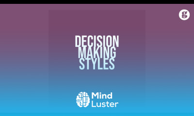 Decision Making Styles