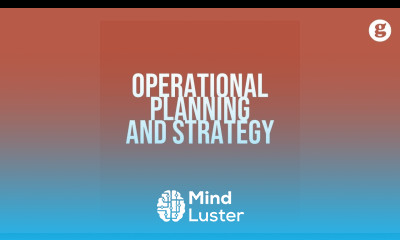 Operational Planning and Strategies