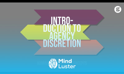 Introduction to Agency Discretion