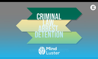 Criminal Law Arrest Detention