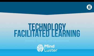 Technology Facilitated Learning