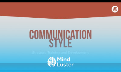 Learn Communication Style - Mind Luster