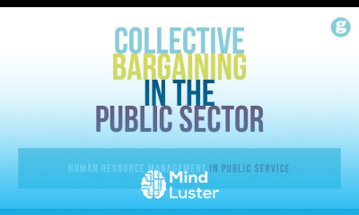 Collective Bargaining in the Public Sector