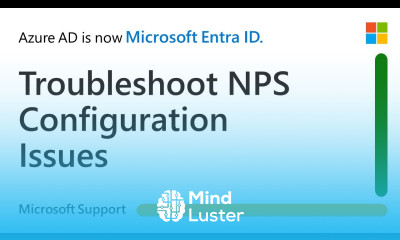 Troubleshooting NPS configuration issues with Microsoft Entra multi factor authentication Microsoft