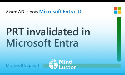 How to troubleshoot a invalidated PRT Primary Refresh Token in Microsoft Entra Microsoft
