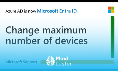 How to change the maximum number of devices Microsoft Entra joins or registers Microsoft