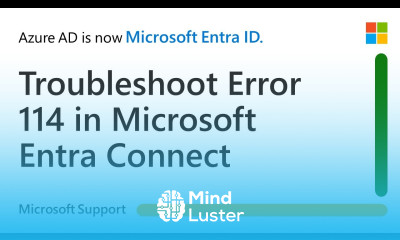 How to troubleshoot Error 114 in Microsoft Entra Connect