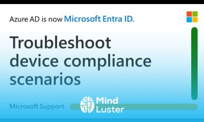 Troubleshoot Device Compliance issues based on Conditional Access Policies in Microsoft Entra