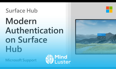 How to use Modern Authentication on Surface Hub Microsoft