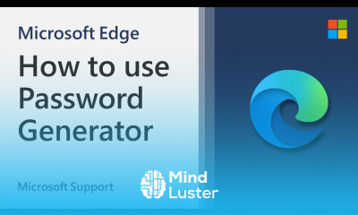 How to use Edge Password Generator Microsoft