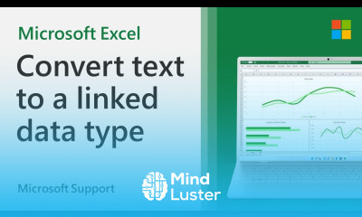 How to convert text to a linked data type in Excel Microsoft