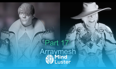 Part 17 Arraymesh Zbrush for beginners
