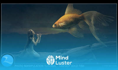 Making Fantasy Goldfish Manipulation Scene Effect In Photoshop cc