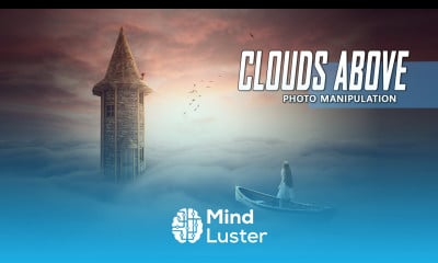 Making Fantasy Clouds Above Manipulation Scene Effect Easily In Photoshop