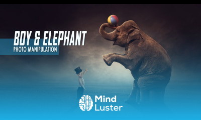 Making Manipulation Boy And Elephant Scene Effect In Photoshop