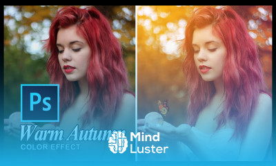Warm Autumn Effect Photoshop CC Tutorial Ver 2