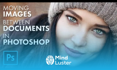 Move Images Between Files in Photoshop 5 Easy Ways